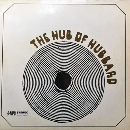 LP Freddie Hubbard. Hub of Hubbard