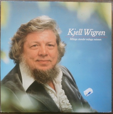 LP Kjell Wigren Många stunder många minnen