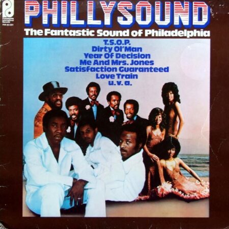 Phillysound The Fantastic Sound of Philadelphia