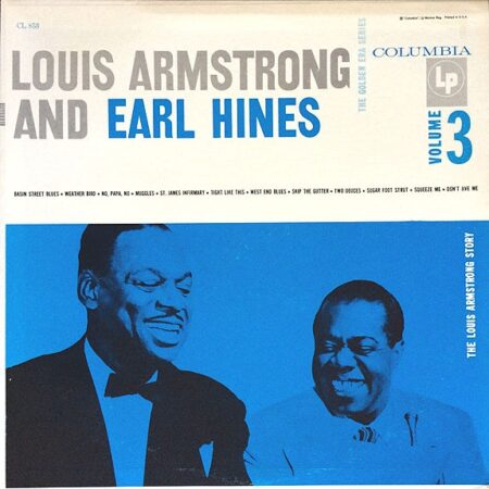 Louis Armstrong and Earl Hines volume 3