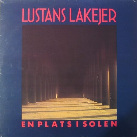 LP Lustans Lakejer En plats i solen