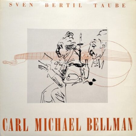 LP Sven Bertil Taube Carl Michael Bellman