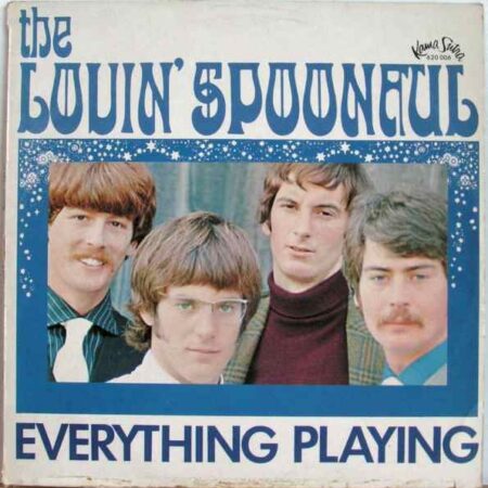 The Lovin´ spoonful Everything playing