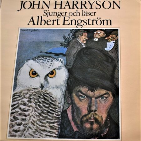 John Harrysson sjunger och läser Albert Engström
