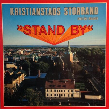 LP Kristianstads Storband Stand By