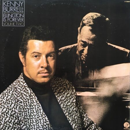 LP Kenny Burrell Ellinton is forever volume two