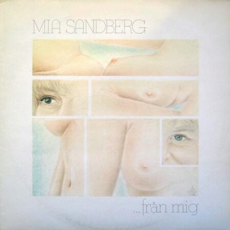 LP Mia Sandberg. ...från mig