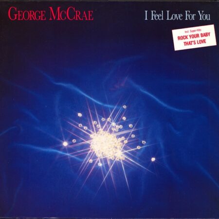 George McCrae I feel love for you