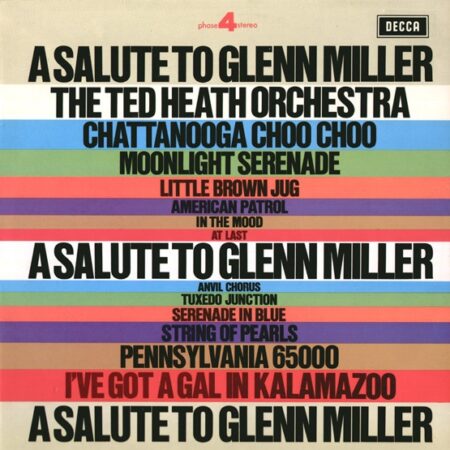 Ted Heath orchestra A salute to Glenn Miller
