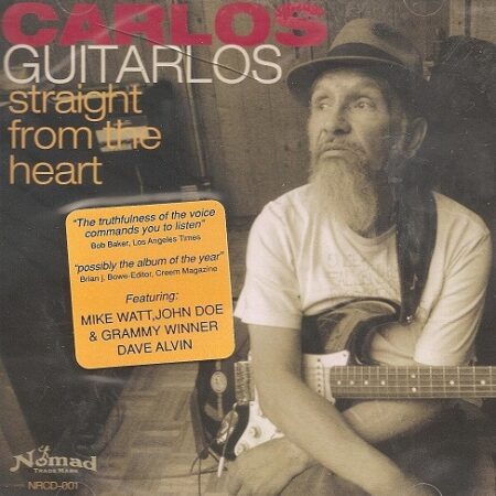 CD Carlos Guitarlos Straight from the heart