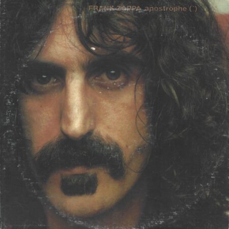 Frank Zappa Apostophe (*)