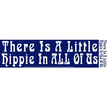Klistermärke "There is a little Hippie..."