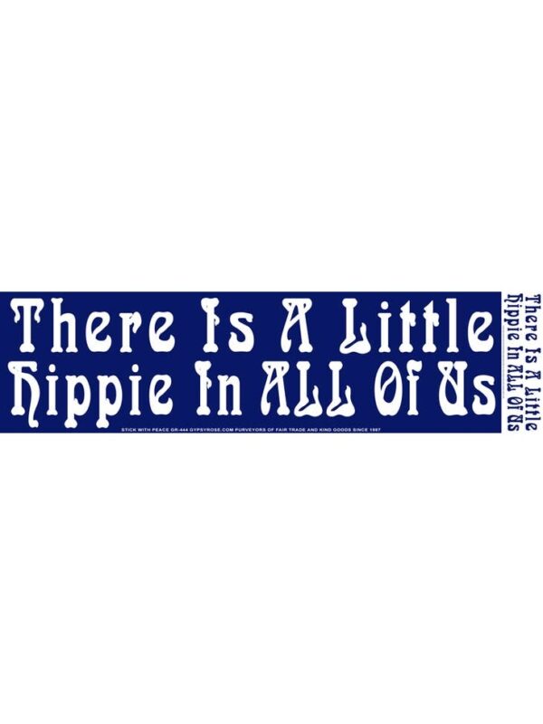 Klistermärke "There is a little Hippie..."