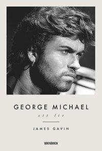 George Michael. Ett liv