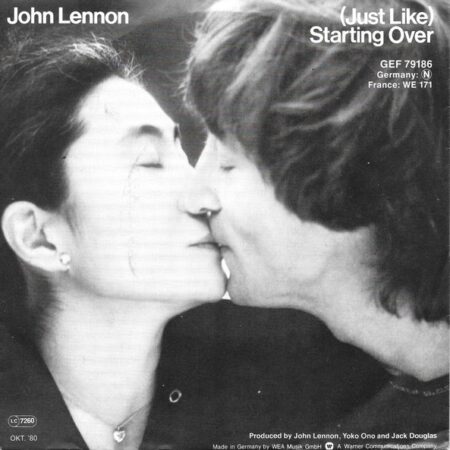 John Lennon. Just like starting over