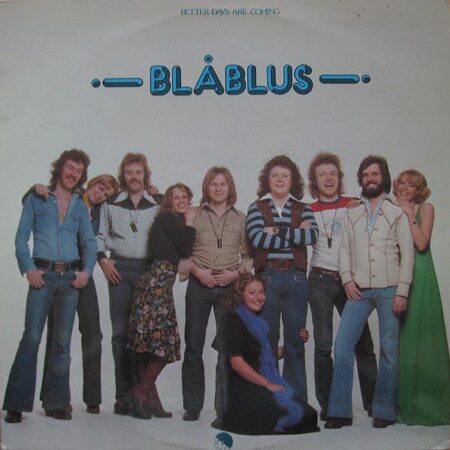 LP Blåblus Better days are coming