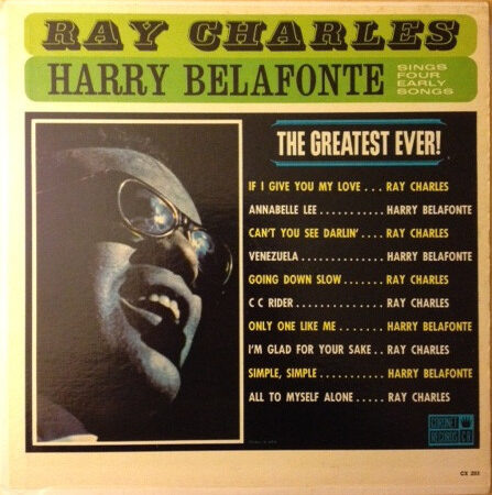 Ray Charles Harry Belafonte The Greatest ever