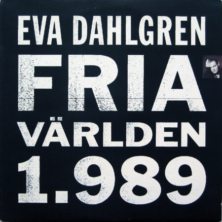 LP Eva Dahlgren Fria världen 1.989