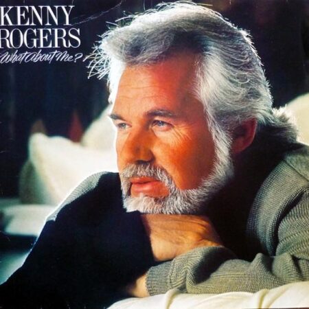 Kenny Rogers What about me?