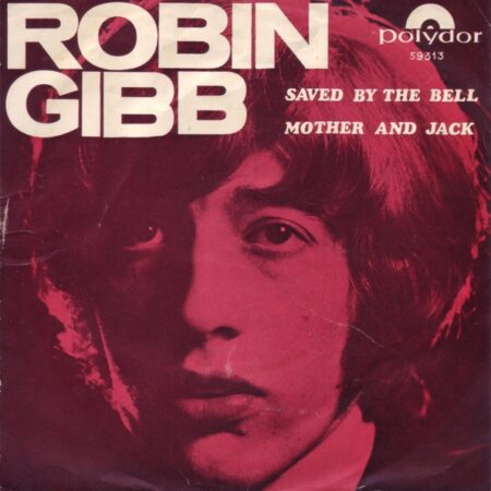 Robin Gibb. Saved by the bell