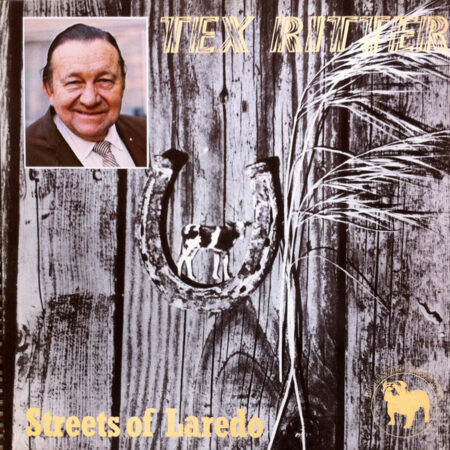 Tex Ritter Streets of Laredo