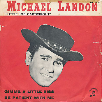 Michael Landon Gimme a little kiss/Be patient with me