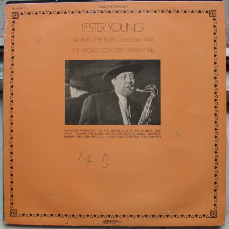 LP Lester Young JamminÂ´ the blues 1944 The Apollo Concert 1946