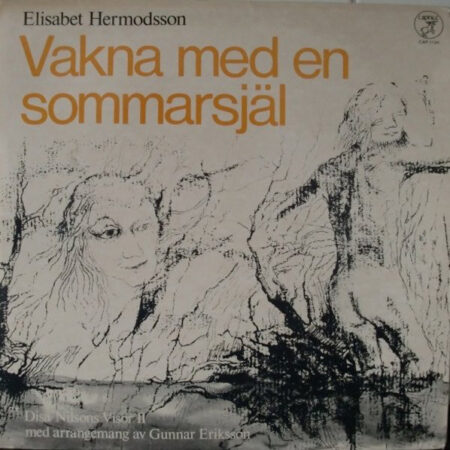 LP Elisabet Hermodsson Vakna med en sommarsjäl Disa Nilssons visor II