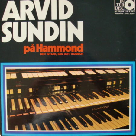 LP Arvid Sundin â€Ž- På Hammond Med Gitarr, Bas Och Trummor