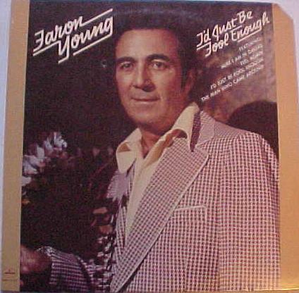 Faron Young I'd just be fool enough