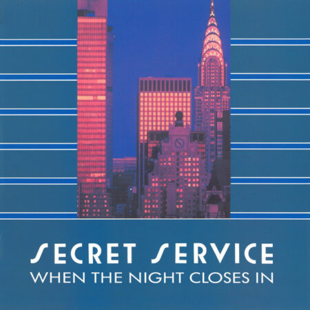 Secret Service â€Ž- When The Night Closes In