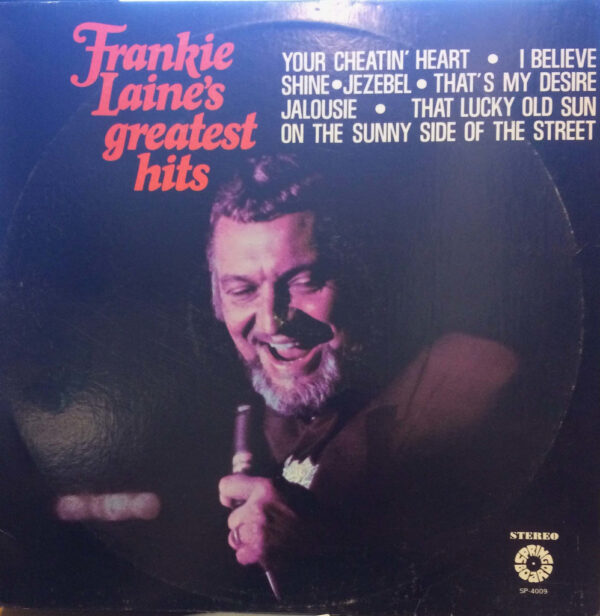 Frankie Laines greatest hits