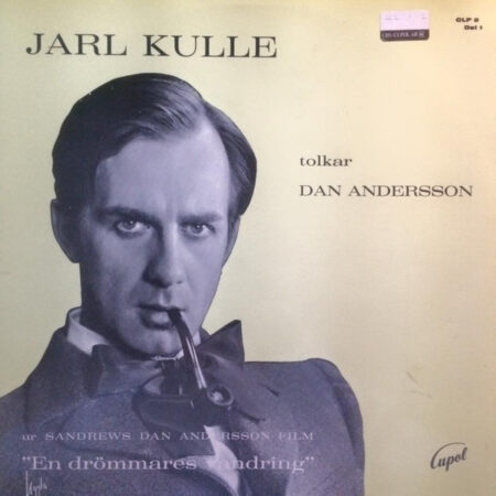 LP Jarl Kulle tolkar Dan Andersson