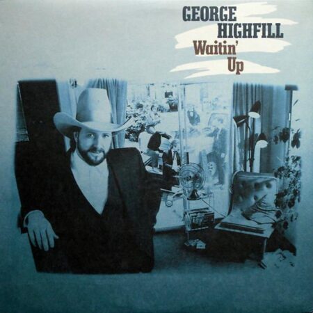 George Highfill WaitinÂ´ up