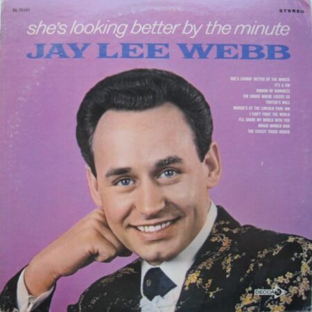 Jay Lee Webb SheÂ´s lookin better by the minute