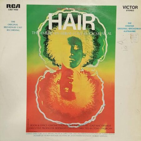 Hair The original Broadway Cast recording