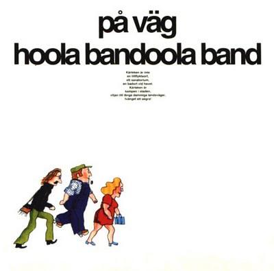 LP Hoola Bandoola Band På väg