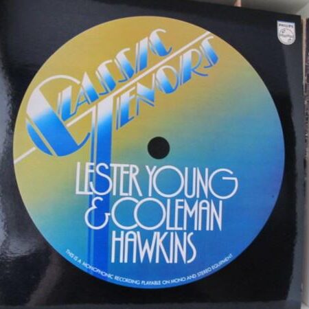 LP Lester Young & Coleman Hawkins Classic tenors