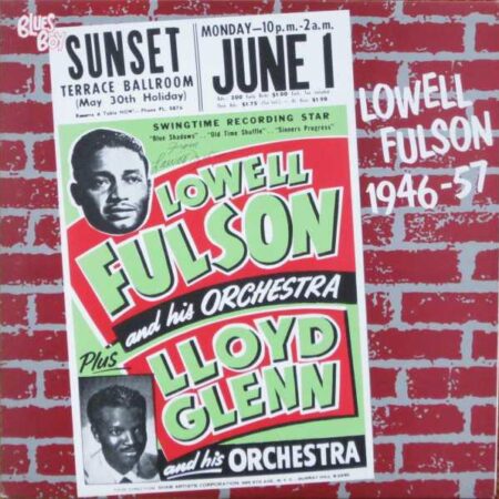 Lowell Fulson 1946-57