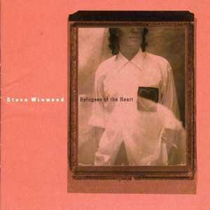 LP Steve Winwood Refugees of the heart
