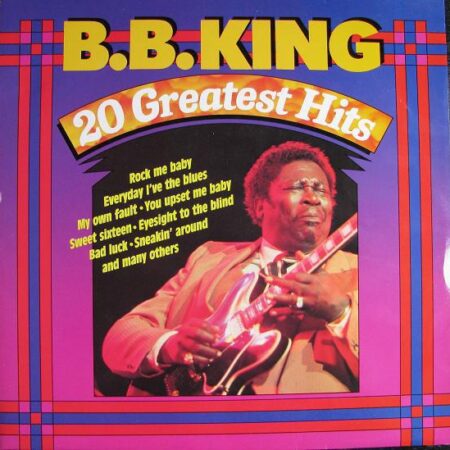B B King 20 greatest hits