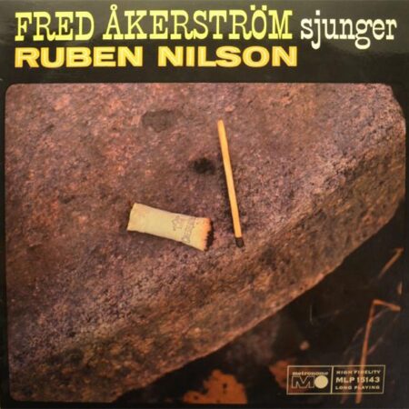 Fred Åkerström sjunger Ruben Nilsson