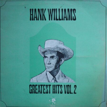 Hank Williams Greatest hits vol.2