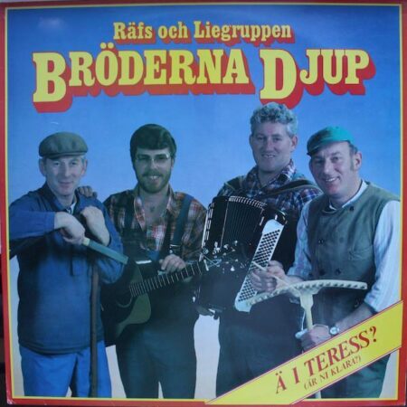 LP Bröderna Djup Ä i teress?