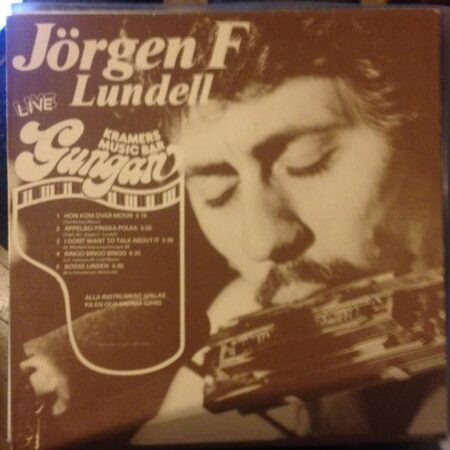 LP Jörgen F Lundell Live Gungan