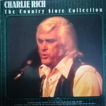 Charlie Rich The country store collection