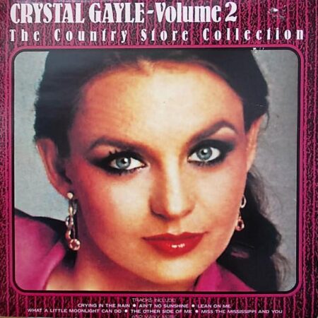 Crystal Gayle Volume 2 The Country store collection