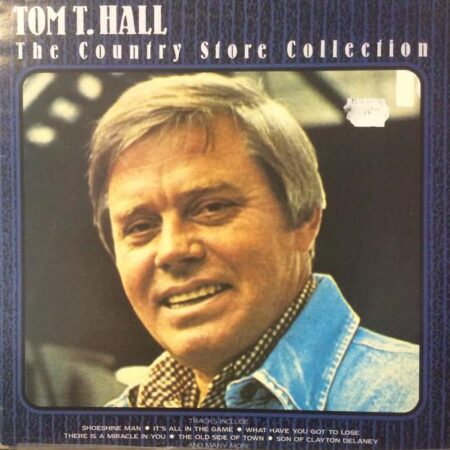 Tom T Hall The Country store collection