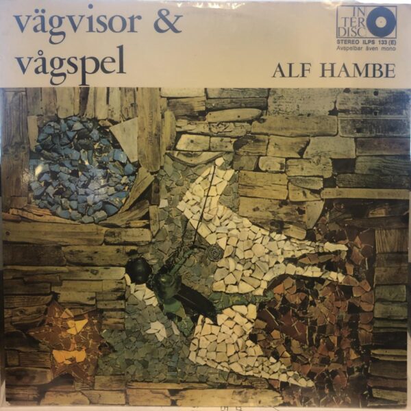 Alf Hambe Vägvisor och vågspel