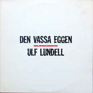 LP Ulf Lundell Den vassa eggen